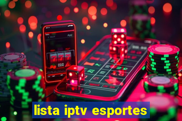 lista iptv esportes